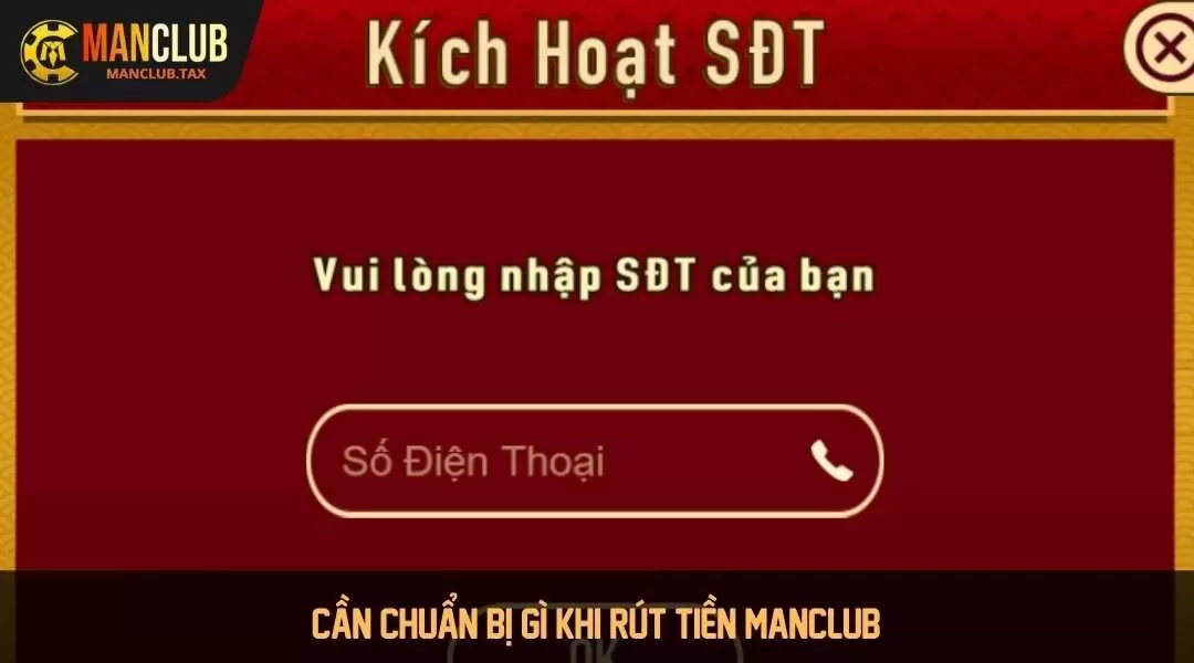 Cần chuẩn bị gì khi rút tiền MANCLUB?