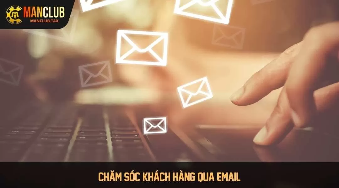 Chăm sóc khách hàng qua Email