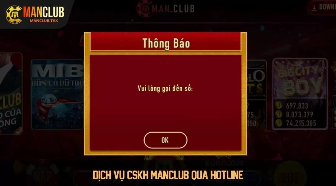 Dịch vụ CSKH ManClub qua hotline