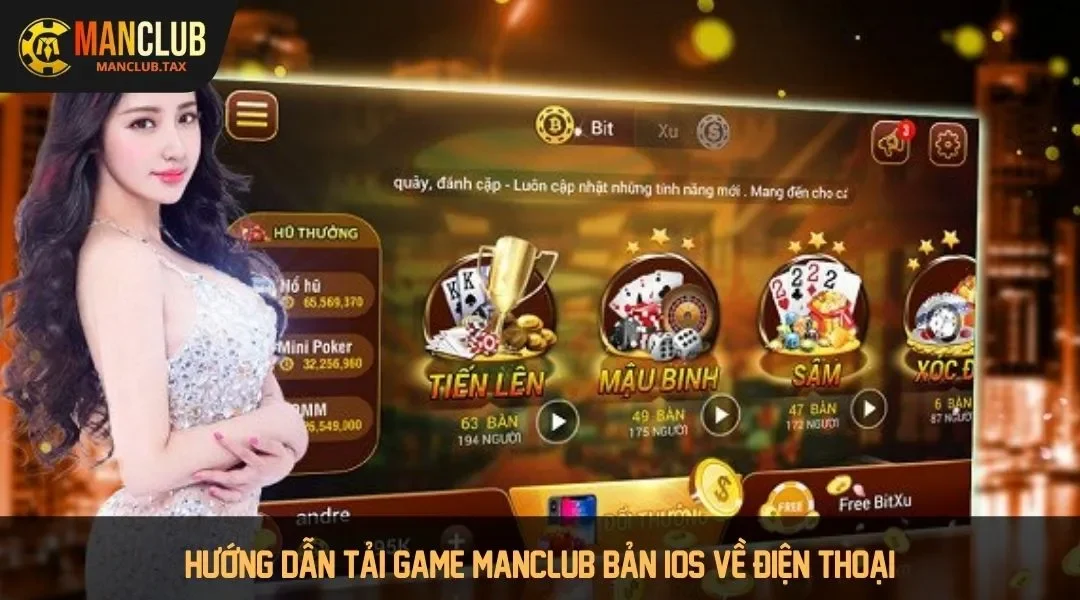 Hướng dẫn tải game MANCLUB bản IOS về điện thoại