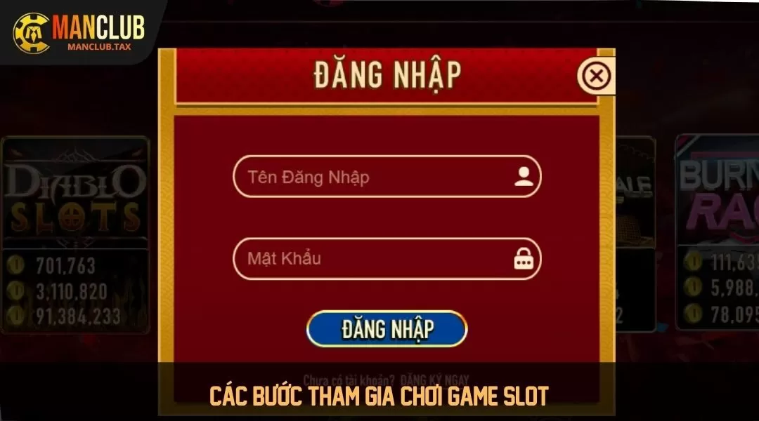 Các bước tham gia chơi game Slot