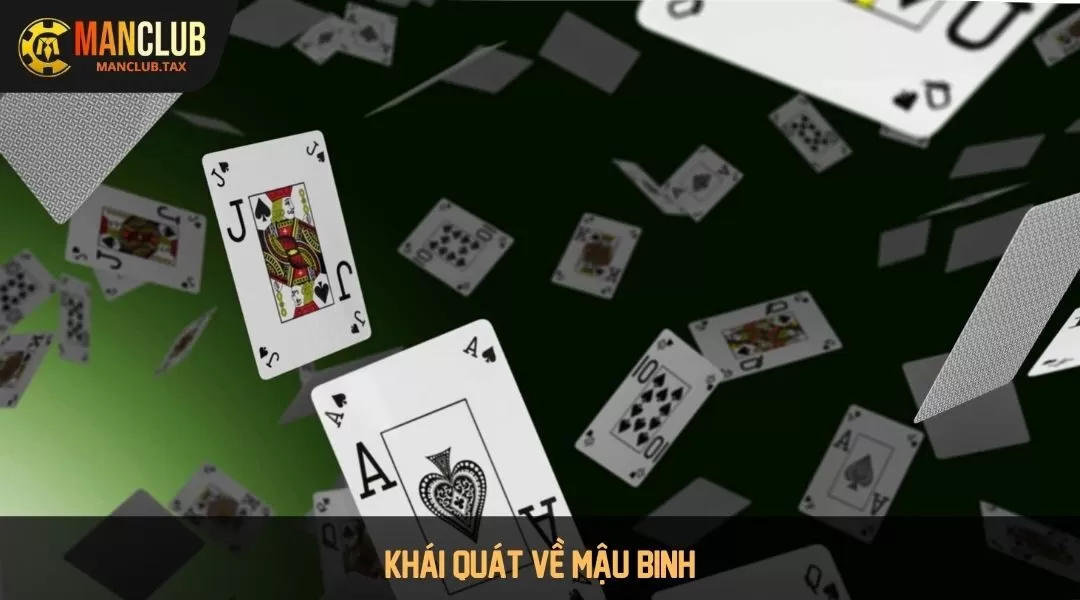 Khái quát về mậu binh