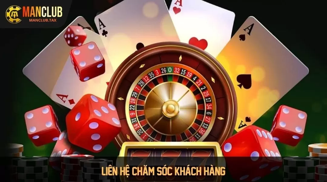 Liên hệ chăm sóc khách hàng