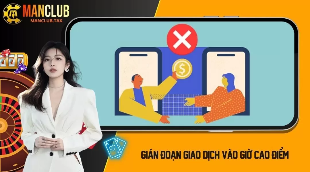 Giao dịch bị gián đoạn 