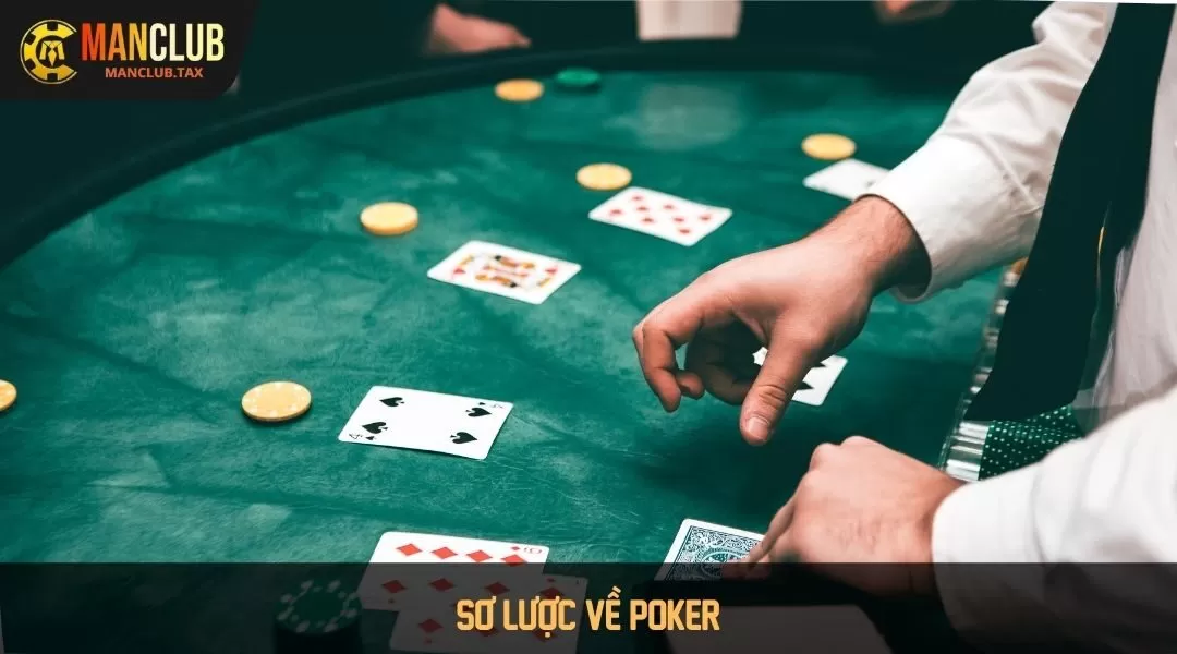 Sơ lược về poker