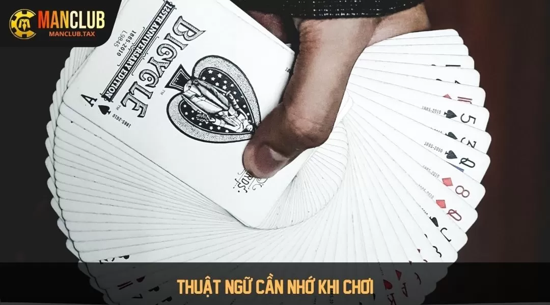 Thuật ngữ cần nhớ khi chơi