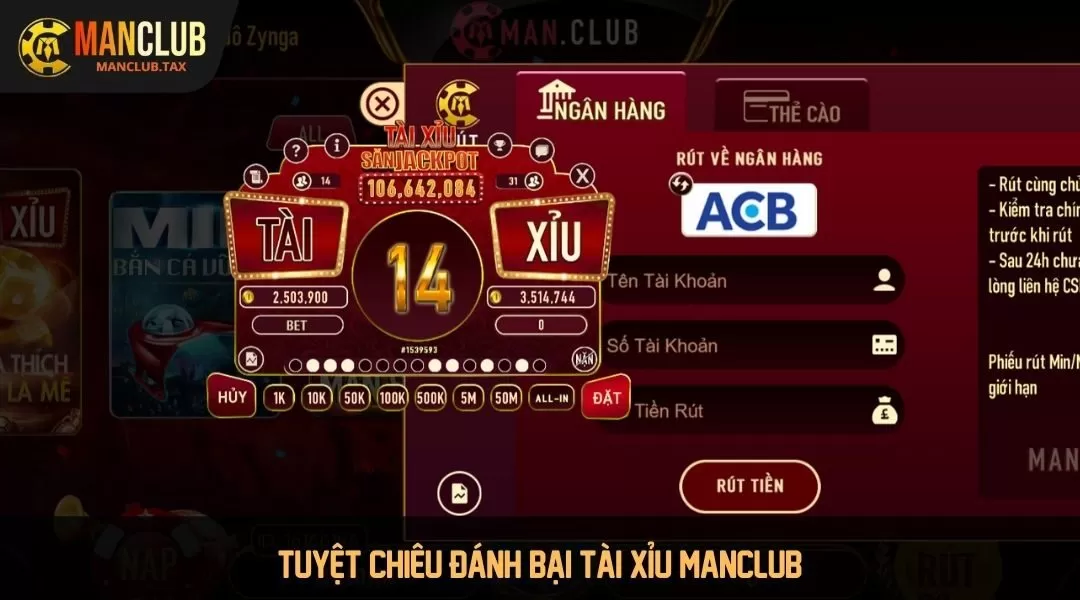 Tuyệt chiêu đánh bại Tài xỉu Manclub