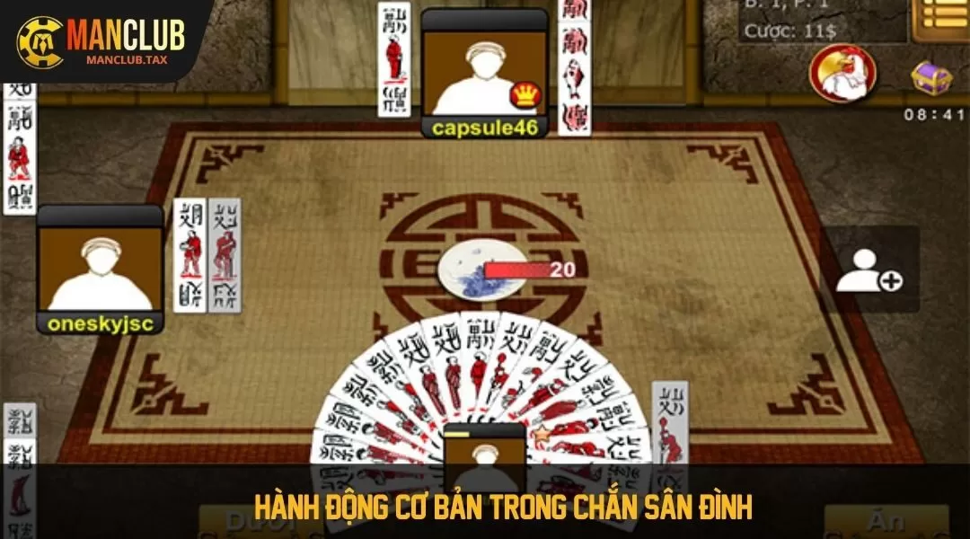 Các hành động cơ bản trong ván game