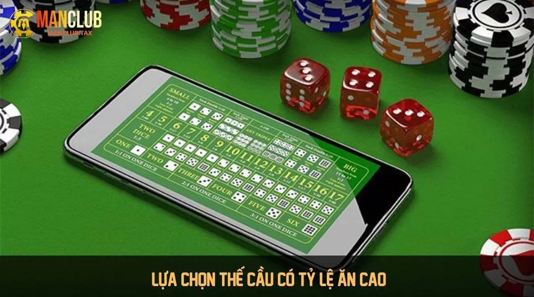 Lựa chọn thế cầu có tỷ lệ ăn cao