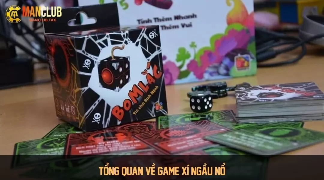 Tổng quan về game xí ngầu nổ