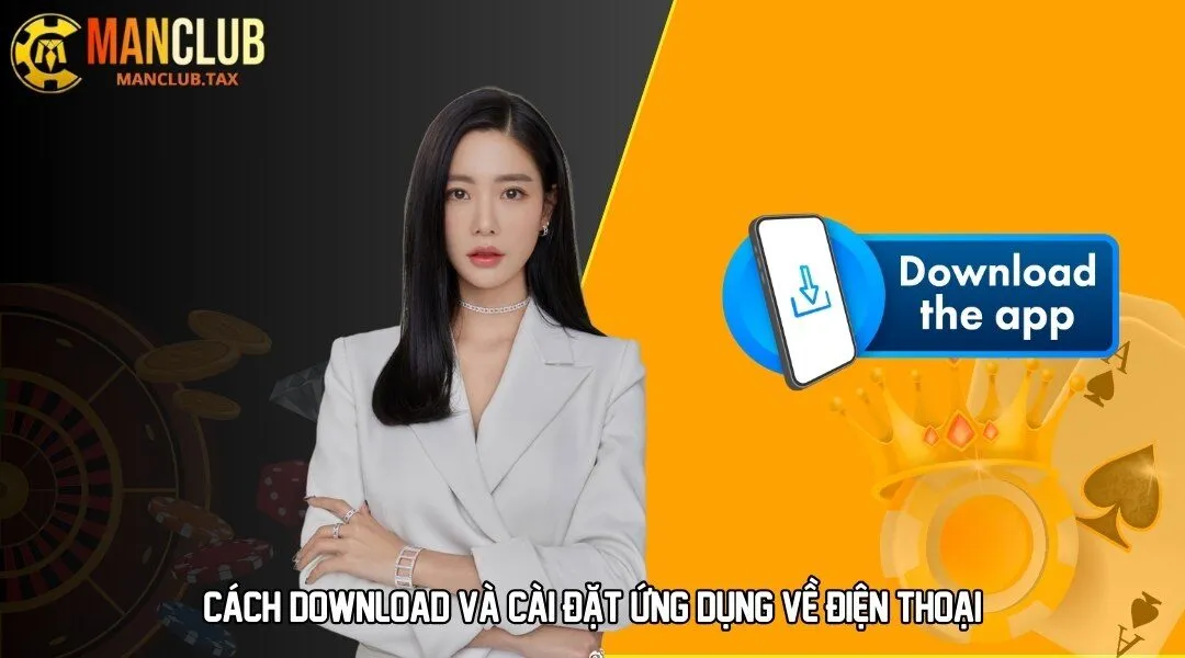 Cách download và cài đặt ứng dụng về điện thoại